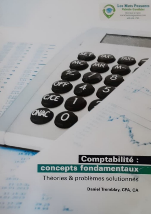 Comptabilité: Concepts Fondamentaux | Daniel Tremblay | Les Mots ...