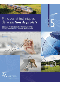 Principes et techniques de la gestion de projets 5e édition