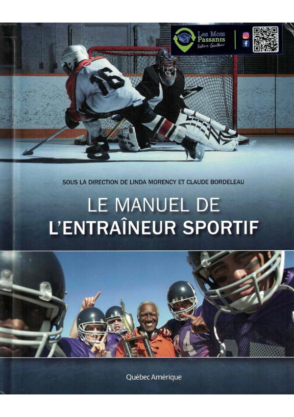 Le manuel de l'entraîneur sportif, Morency, Bordeleau