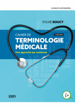 Cahier de terminologie médicale 3e édition