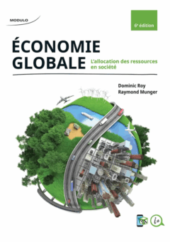 Économie globale, L'allocation des ressources en société 6e édition
