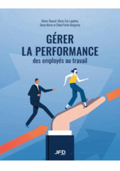 Gérer la performance des employés au travail