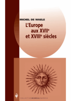 L'Europe aux XVIIe et XVIIIe siècles