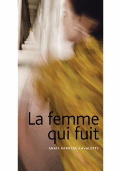 La femme qui fuit